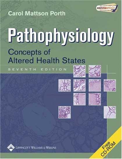 Bestsellers (2007) - Pathophysiology: Concepts of Altered Health States (Pathophysiology) by Carol Ma