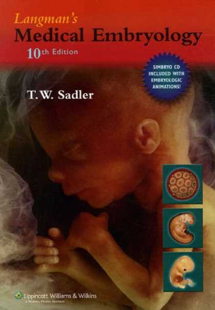 Bestsellers (2007) - Langman's Medical Embryology by Thomas W Sadler