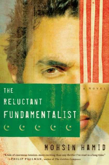 Bestsellers (2007) - The Reluctant Fundamentalist by Mohsin Hamid