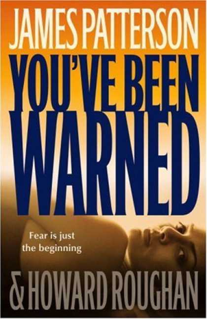 Bestsellers (2007) - You've Been Warned by James Patterson