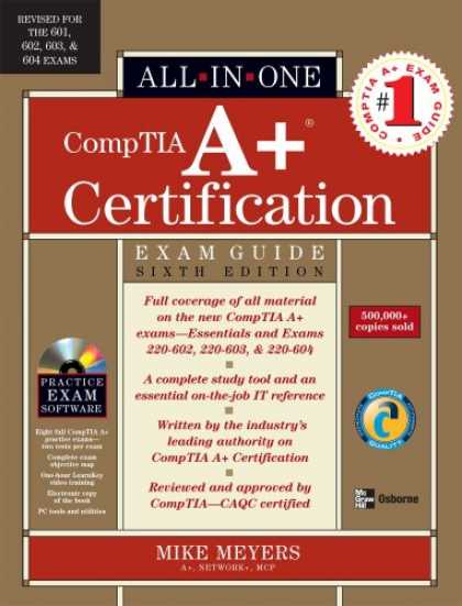 Bestsellers (2007) - A+ Certification All-in-One Exam Guide, Sixth Edition (A+ Certification All in O