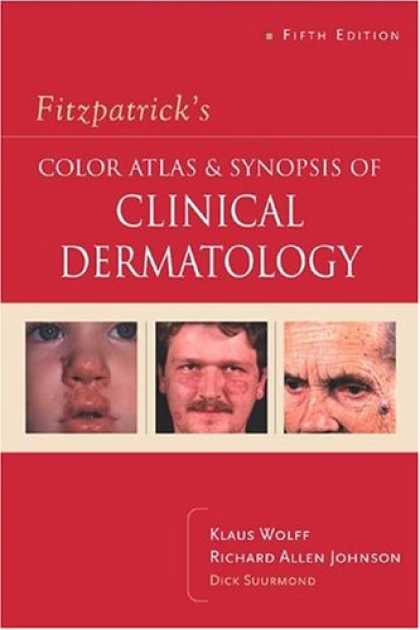 Bestsellers (2007) - Fitzpatrick's Color Atlas & Synopsis of Clinical Dermatology by Klauss Wolff