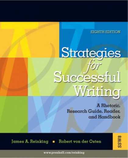 Bestsellers (2007) - Strategies for Successful Writing: A Rhetoric, Research Guide, Reader and Handbo
