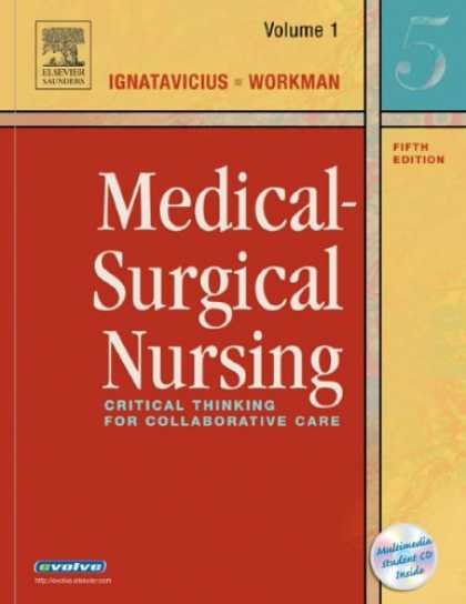 Bestsellers (2007) - Medical-Surgical Nursing: Critical Thinking for Collaborative Care, 2-Volume Set