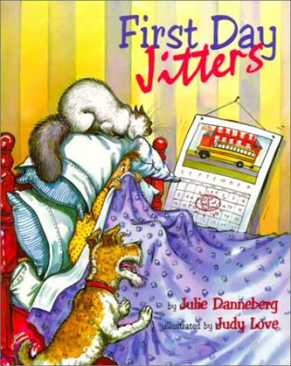 Bestsellers (2007) - First Day Jitters by Julie Danneberg