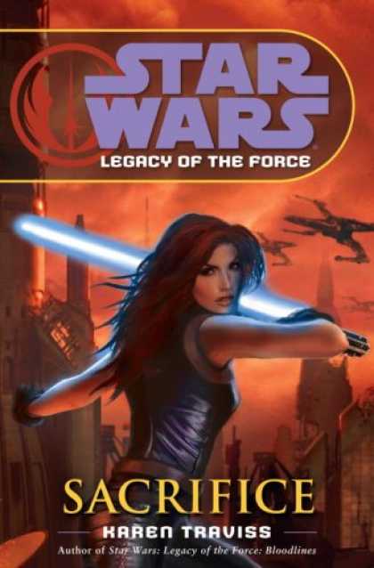 Sacrifice (Star Wars: Legacy of the Force, Book 5) b.