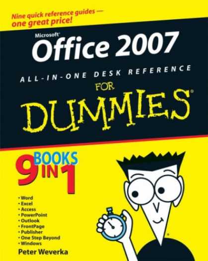 Bestsellers (2007) - Office 2007 All-in-One Desk Reference For Dummies (For Dummies (Computer/Tech))