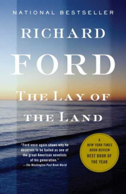 Bestsellers (2007) - The Lay of the Land (Vintage Contemporaries) by Richard Ford