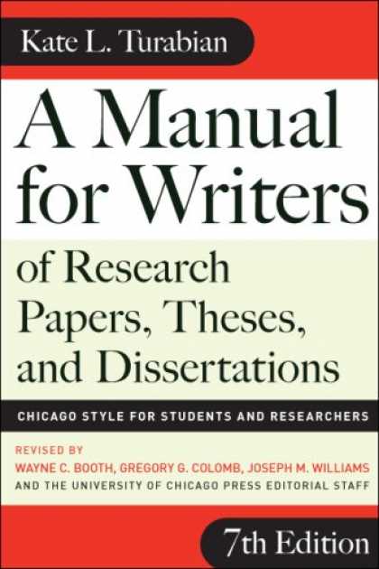 Bestsellers (2007) - A Manual for Writers of Research Papers, Theses, and Dissertations, Seventh Edit