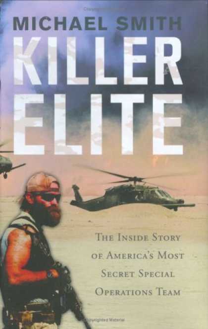 Bestsellers (2007) - Killer Elite: The Inside Story of America's Most Secret Special Operations Team