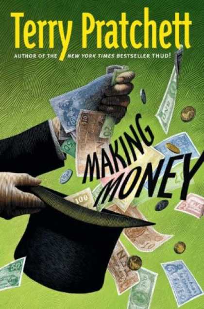 Bestsellers (2007) - Making Money (Discworld Novels) by Terry Pratchett