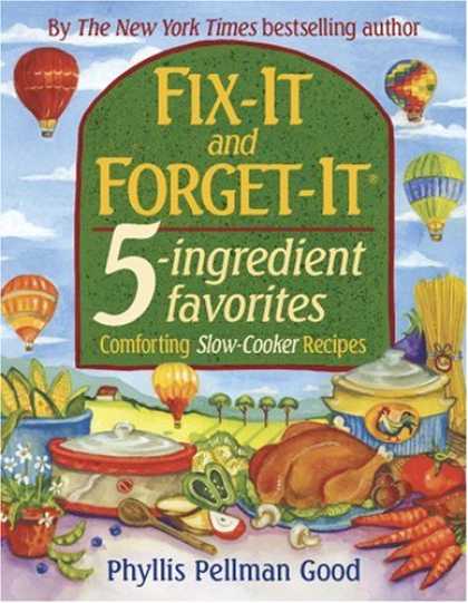 Bestsellers (2007) - Fix-it And Forget-it 5-ingredient Favorites: Comforting Slow-cooker Recipes by P