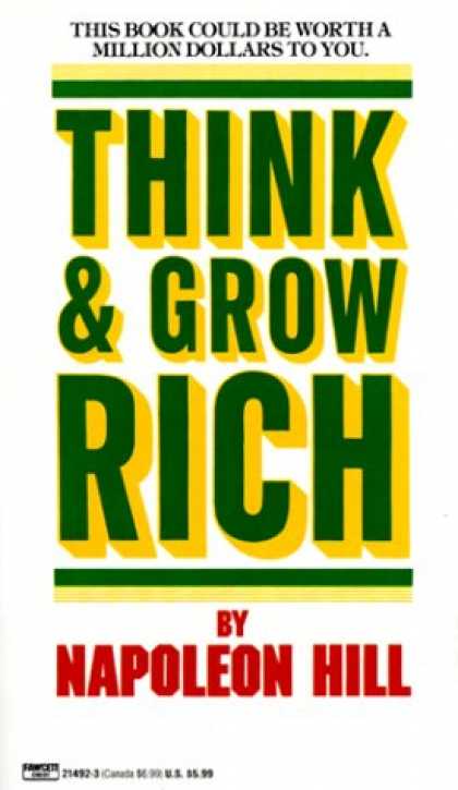 Bestsellers (2007) - Think and Grow Rich by Napoleon Hill