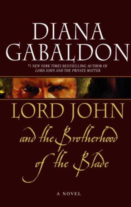 Bestsellers (2007) - Lord John and the Brotherhood of the Blade by Diana Gabaldon