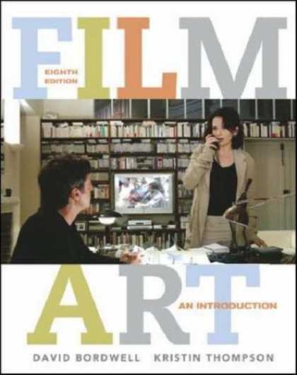 Bestsellers (2007) - Film Art: An Introduction with Tutorial CD-ROM by David Bordwell