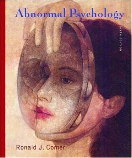 Bestsellers (2007) - Abnormal Psychology by Ronald J. Comer