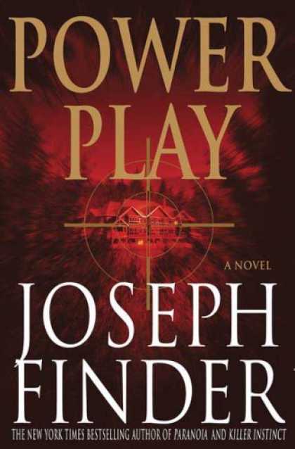 Bestsellers (2007) - Power Play by Joseph Finder