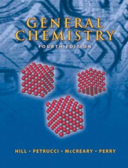 Bestsellers (2007) - General Chemistry (4th Edition) by John W. Hill