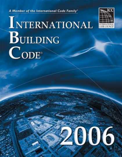 Bestsellers (2007) - 2006 International Building Code - Softcover Version: Softcover Version (Interna
