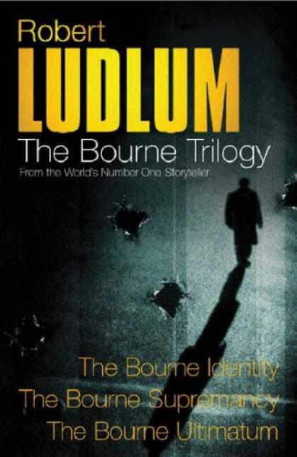 Bestsellers (2007) - Three Great Novels - The Bourne Trilogy (Great Novels) by Robert Ludlum