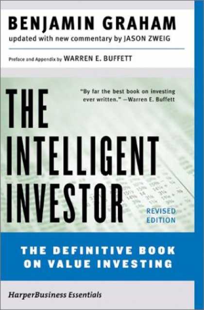 Bestsellers (2007) - The Intelligent Investor: The Definitive Book on Value Investing. A Book of Prac