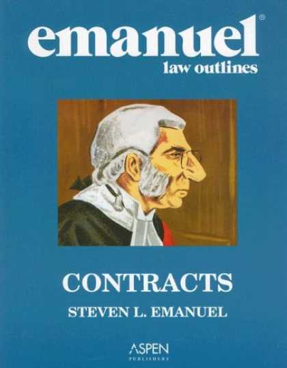 Bestsellers (2007) - Emanuel Law Outlines: Contracts by Steven L. Emanuel