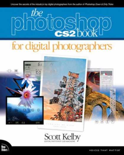 Bestsellers (2007) - The Photoshop CS2 Book for Digital Photographers (Voices That Matter) by Scott K