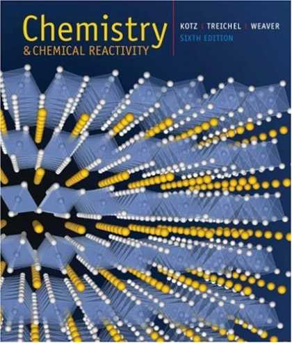 Bestsellers (2007) - Chemistry and Chemical Reactivity (with General ChemistryNOW CD-ROM) by John C.