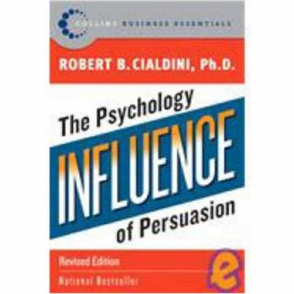 Bestsellers (2007) - Influence: The Psychology of Persuasion (Collins Business Essentials) by Robert