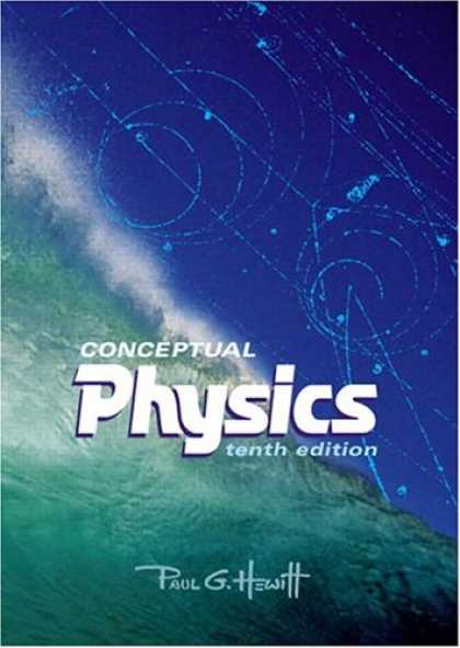 Bestsellers (2007) - Conceptual Physics by Paul G. Hewitt