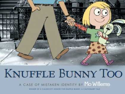 Bestsellers (2007) - Knuffle Bunny Too: A Case of Mistaken Identity