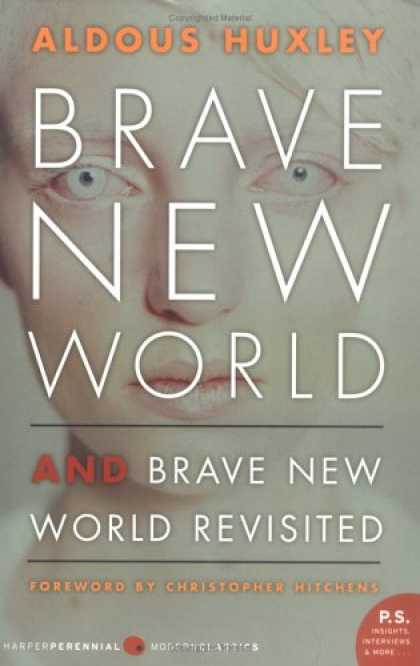 Bestsellers (2007) - Brave New World and Brave New World Revisited by Aldous Huxley