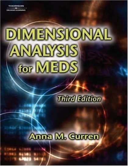 Bestsellers (2007) - Dimensional Analysis for Meds by Anna M Curren