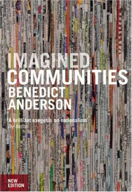 Bestsellers (2007) - Imagined Communities: Reflections on the Origin and Spread of Nationalism, New E