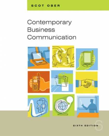 Bestsellers (2007) - Contemporary Business Communication (Sixth Edition) by Scot Ober