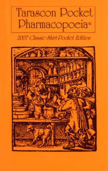 Bestsellers (2007) - Tarascon Pocket Pharmacopoeia, 2007 Classic Shirt-Pocket Edition by Steven M. Gr