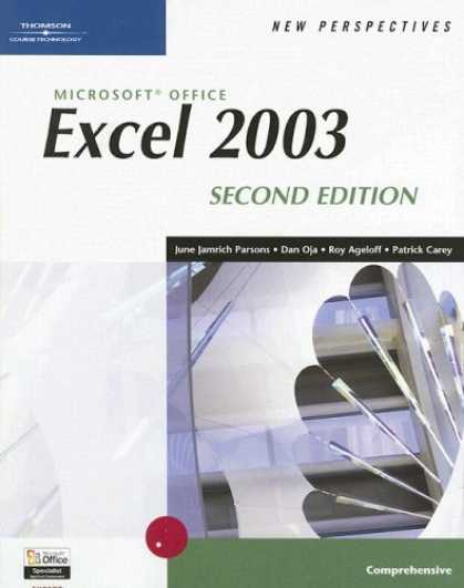Bestsellers (2007) - New Perspectives on Microsoft Office Excel 2003, Comprehensive, Second Edition (