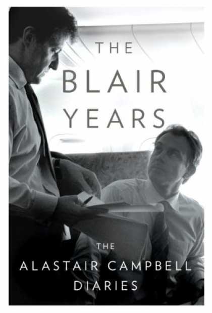 Bestsellers (2007) - The Blair Years: The Alastair Campbell Diaries by Alastair Campbell