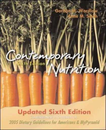 Bestsellers (2007) - Contemporary Nutrition, Updated Sixth Edition by Gordon M. Wardlaw