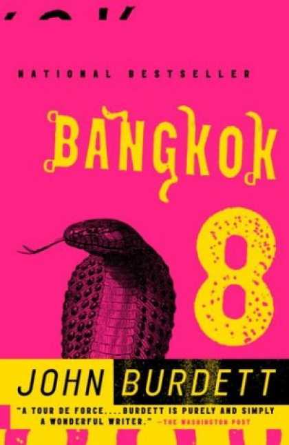 Bestsellers (2007) - Bangkok 8: A Novel by John Burdett