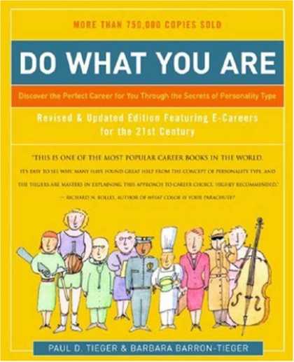 Bestsellers (2007) - Do What You Are: Discover the Perfect Career for You Through the Secrets of Pers