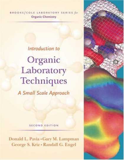 Bestsellers (2007) - Introduction to Organic Laboratory Techniques: A Small-Scale Approach (Brooks/Co