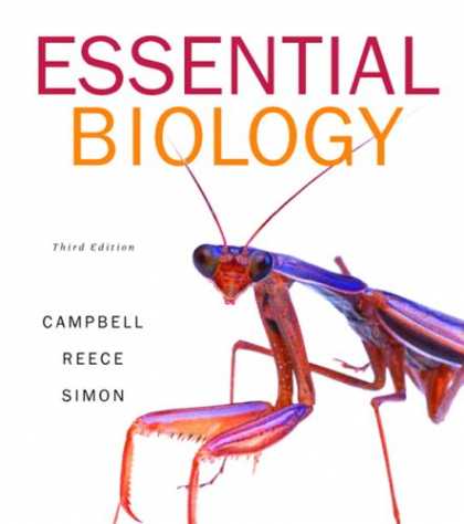 Bestsellers (2007) - Essential Biology (3rd Edition) (Campbell Biology Websites Series) by Neil A. Ca
