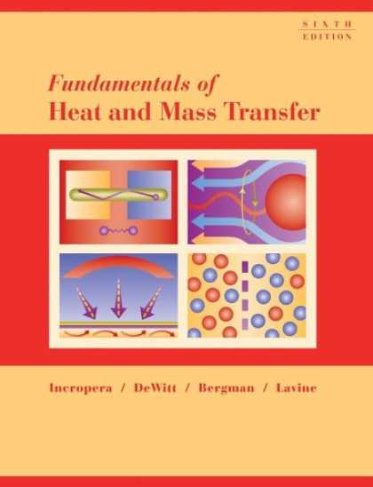 Bestsellers (2007) - Fundamentals of Heat and Mass Transfer by Frank P. Incropera