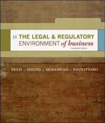 Bestsellers (2007) - The Legal and Regulatory Environment of Business by O. Lee Reed