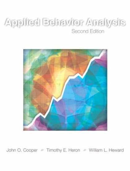 Bestsellers (2007) - Applied Behavior Analysis (2nd Edition) by John O. Cooper
