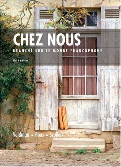 Bestsellers (2007) - Chez Nous: Branche sur le monde francophone (3rd Edition) by Albert Valdman