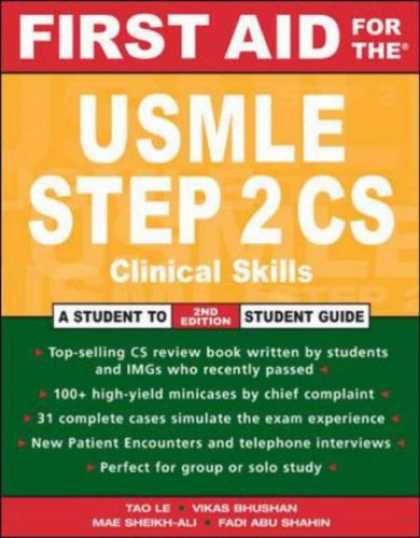 Bestsellers (2007) - First Aid for the USMLE Step 2 CS (First Aid) by Tao Le