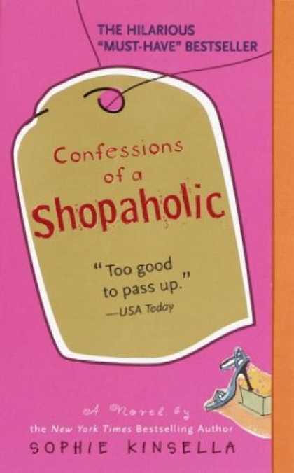 Bestsellers (2007) - Confessions of a Shopaholic by Sophie Kinsella