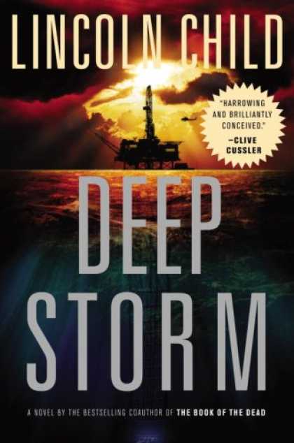 Bestsellers (2007) - Deep Storm: A Novel by Lincoln Child